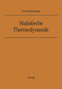 Statistische Thermodynamik by Erwin Schrodinger - Paperback