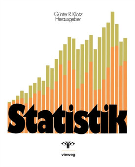 Statistik : Beschreibende Statistik, Wahrscheinlichkeitsrechnung, Anwendungen by Karl Bosch - Paperback