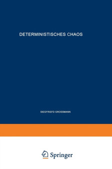 Deterministisches Chaos. Experimente in der Mathematik : N 321 by Siegfried Grossmann - Paperback