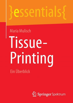 Tissue-Printing : Ein UEberblick by Maria Mulisch - Paperback