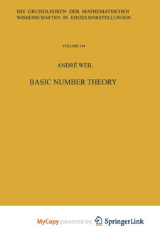 Basic Number Theory. : 144 by Andre Weil - Paperback