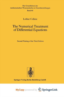 The Numerical Treatment of Differential Equations : 60 by Lothar Collatz - Paperback