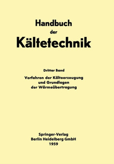 Verfahren der Kalteerzeugung und Grundlagen der Warmeubertragung : 3 by Hans D. Baehr - Paperback