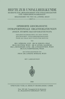 Operierte Geschlossene Intraperitoneale Organverletzungen : Sogen. Stumpfe Bauchverletzungen : 65 by Joerg Boehler - Paperback
