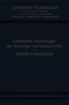 Chemische Technologie der Nahrungs- und Genussmittel by Robert Strohecker - Paperback