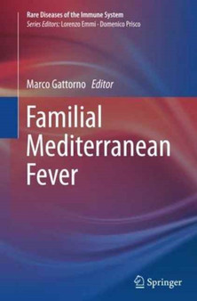 Familial Mediterranean Fever : 3 by Marco Gattorno - Paperback