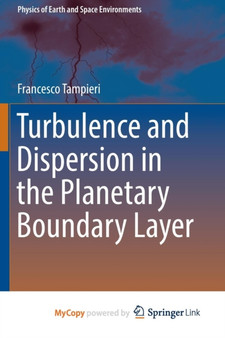 Turbulence and Dispersion in the Planetary Boundary Layer by Francesco Tampieri - Paperback