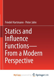 Statics and Influence Functions - from a Modern Perspective by Friedel Hartmann - Paperback
