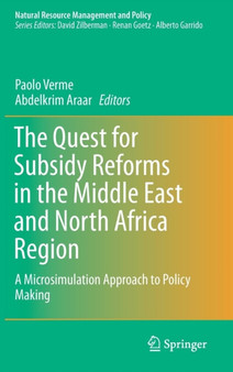 The Quest for Subsidy Reforms in the Middle East and North Africa Region : A Microsimulation Approach to Policy Making : 42 by Paolo Verme - Hardback