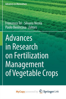 Advances in Research on Fertilization Management of Vegetable Crops by Francesco Tei - Paperback