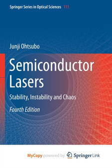 Semiconductor Lasers : Stability, Instability and Chaos by Ohtsubo Junji Ohtsubo - Paperback
