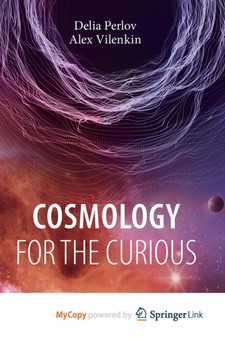Cosmology for the Curious by Delia Perlov - Paperback