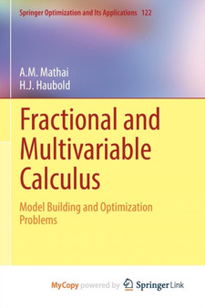Fractional and Multivariable Calculus : Model Building and Optimization Problems : 122 by A.M. Mathai - Paperback