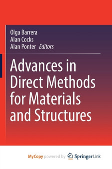 Advances in Direct Methods for Materials and Structures by Olga Barrera - Paperback