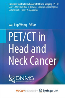 PET/CT in Head and Neck Cancer by Wong Wai Lup Wong - Paperback