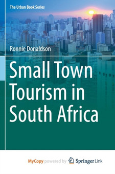 Small Town Tourism in South Africa by Ronnie Donaldson - Paperback
