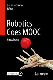 Robotics Goes MOOC : Knowledge by Bruno Siciliano - Paperback