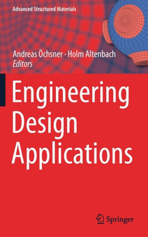 Engineering Design Applications : 92 by Andreas OEchsner - Hardback