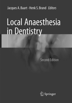 Local Anaesthesia in Dentistry by Jacques A. Baart - Paperback
