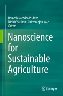 Nanoscience for Sustainable Agriculture by Ramesh Namdeo Pudake - Hardback