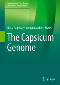 The Capsicum Genome by Nirala Ramchiary - Hardback