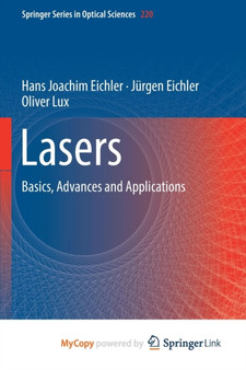 Lasers : Basics, Advances and Applications by Eichler Hans Joachim Eichler - Paperback