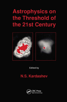 Astrophysics Threshold 21st Ce by Dean F. Smith - Hardback