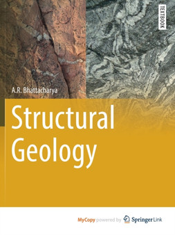 Structural Geology by Bhattacharya A.R. Bhattacharya - Paperback