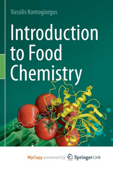 Introduction to Food Chemistry by Kontogiorgos Vassilis Kontogiorgos - Paperback