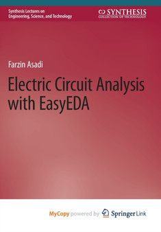 Electric Circuit Analysis with EasyEDA by Asadi Farzin Asadi - Paperback