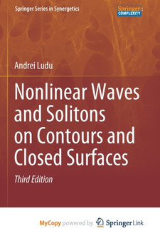 Nonlinear Waves and Solitons on Contours and Closed Surfaces by Ludu Andrei Ludu - Paperback