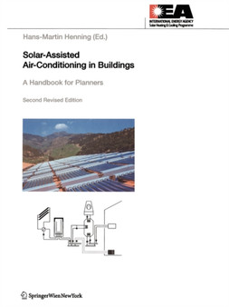 Solar-Assisted Air-Conditioning in Buildings : A Handbook for Planners by H.-M. Henning - Paperback