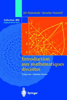 Introduction Aux Mathematiques Discretes by Professor of Computer Science Jiri Matousek - Paperback