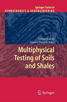 Multiphysical Testing of Soils and Shales by Lyesse Laloui - Paperback