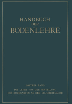 Die Lehre von der Verteilung der Bodenarten an der Erdoberflache Regionale und Zonale Bodenlehre by E. Blanck - Paperback