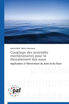 Couplage Des Procedes Membranaires Pour Le Dessalement Des Eaux by Collectif - Paperback