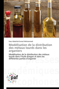 Modelisation de la Distribution Des Metaux Lourds Dans Les Arganiers by Mohammed-F - Paperback