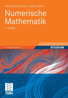 Numerische Mathematik by Hans-Rudolf Schwarz - Paperback