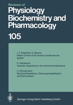 Reviews of Physiology, Biochemistry and Pharmacology : 105 by J.T. Shepherd - Paperback