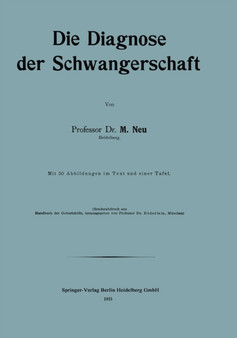Die Diagnose der Schwangerschaft by Maximilian Neu - Paperback