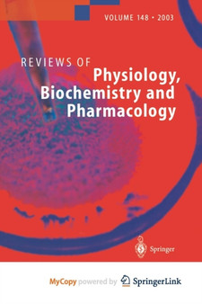 Reviews of Physiology, Biochemistry and Pharmacology : 148 by F. Wehner - Paperback