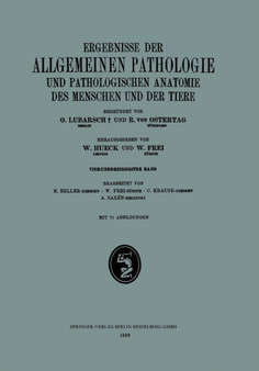 Ergebnisse der Allgemeinen Pathologie und Pathologischen Anatomie des Menschen und der Tiere : Vierunddreissigster Band by K. Beller - Paperback