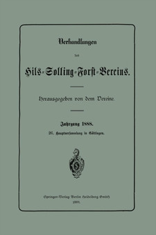 Verhandlungen des Hils-Solling-Forst-Vereins by Dem Vereine - Paperback
