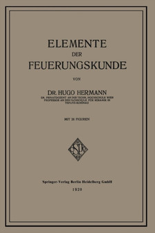 Elemente der Feuerungskunde by Hugo Hermann - Paperback
