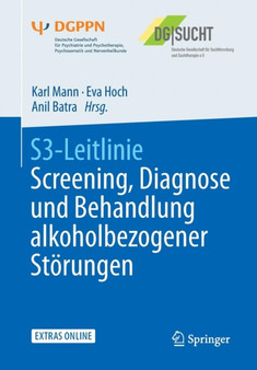 S3-Leitlinie Screening, Diagnose und Behandlung alkoholbezogener Stoerungen by Karl Mann - Paperback