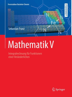 Mathematik V : Integralrechnung fur Funktionen einer Veranderlichen by Sebastian Franz - Paperback