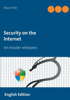Security on the Internet by Black Hole - Paperback