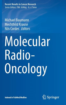 Molecular Radio-Oncology : 198 by Michael Baumann - Hardback