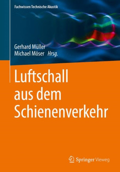Luftschall aus dem Schienenverkehr by Gerhard Muller - Paperback