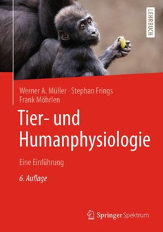 Tier- und Humanphysiologie : Eine Einfuhrung by Werner A. Muller - Paperback